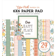 Our Happy Place - Echo Park - Double-Sided Paper Pad 6"X6"