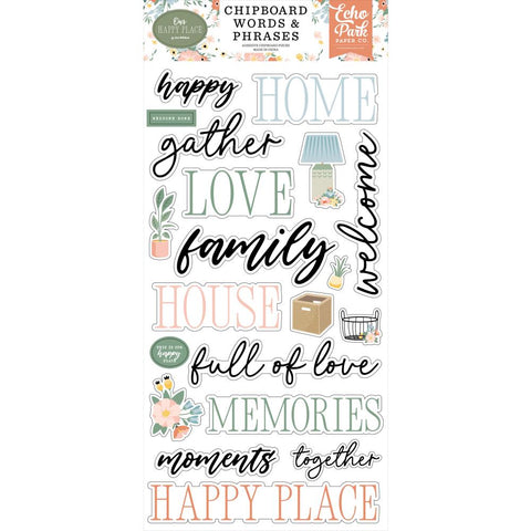 Our Happy Place - Echo Park - Chipboard 6"X13" - Words & Phrases